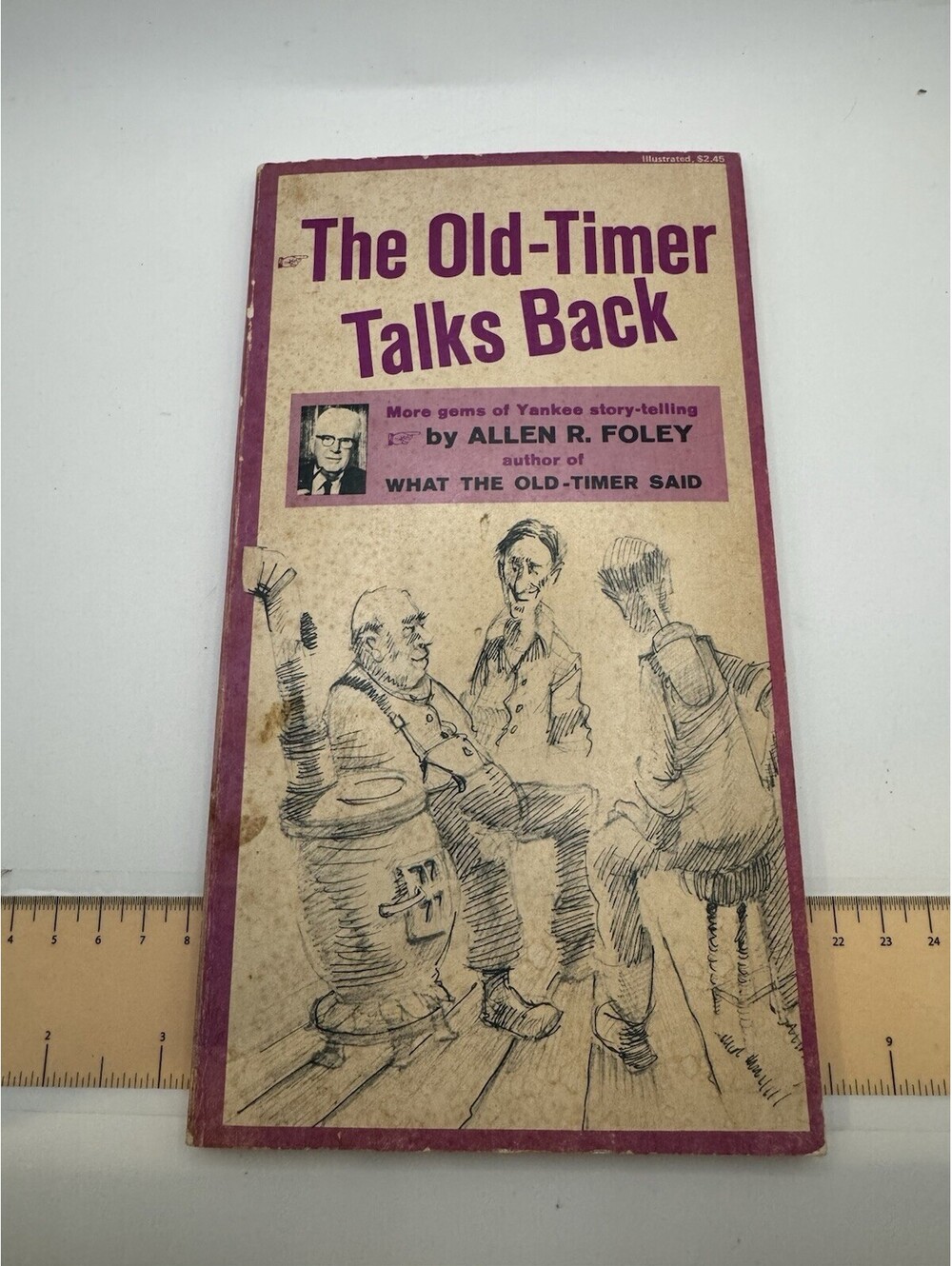 Old-timer Talks Back: More Gems of Yankee Story Telling by Allen R. Foley, Good